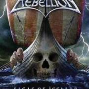 El texto musical SWORD IN THE STORM de REBELLION también está presente en el álbum Sagas of iceland - the history of the vikings volume 1 (2005)