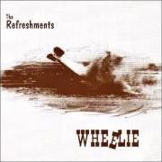 El texto musical BANDITOS de THE REFRESHMENTS también está presente en el álbum Wheelie (1994)