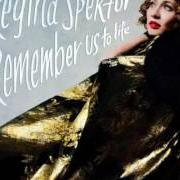 El texto musical THE LIGHT de REGINA SPEKTOR también está presente en el álbum Remember us to life (2016)
