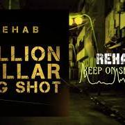 El texto musical ONE OF THESE DAYS de REHAB también está presente en el álbum Million dollar mug shot (2017)