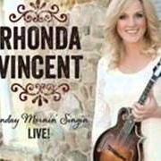 El texto musical OLD RUGGED CROSS de RHONDA VINCENT también está presente en el álbum Sunday mornin singin (2012)