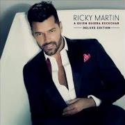 El texto musical MÁTAME OTRA VEZ de RICKY MARTIN también está presente en el álbum A quien quiera escuchar (2015)