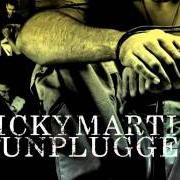 El texto musical PERDIDO SIN TI de RICKY MARTIN también está presente en el álbum Ricky martin: mtv unplugged (2006)