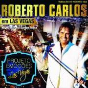 El texto musical CAVALGADA de ROBERTO CARLOS también está presente en el álbum Roberto carlos em las vegas (2015)