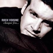 El texto musical ET SI... de ROCH VOISINE también está presente en el álbum Chaque feu canada (1999)