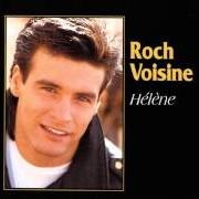 El texto musical HÉLÈNE de ROCH VOISINE también está presente en el álbum Hélène (1989)