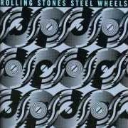 El texto musical ROCK AND A HARD PLACE de ROLLING STONES también está presente en el álbum Steel wheels (1989)