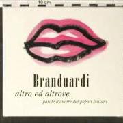 El texto musical LA BALLATA DEL FIUME BLU de ANGELO BRANDUARDI también está presente en el álbum Altro ed altrove (2003)
