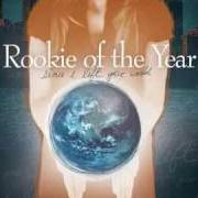 El texto musical HEY LAUREN de ROOKIE OF THE YEAR también está presente en el álbum Since i left your world [ep] (2009)