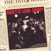 El texto musical VIEW FROM A HILL de ROXETTE también está presente en el álbum Look sharp (1988)