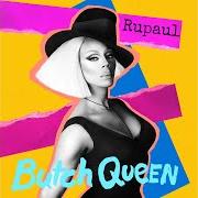 El texto musical LEGENDS de RUPAUL también está presente en el álbum Butch queen (2016)