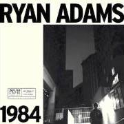 El texto musical WHY DID THEY LEAVE YOU ALONE de RYAN ADAMS también está presente en el álbum 1984 (2014)
