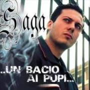 El texto musical VOGLIO UNA BARBIE de SAGA también está presente en el álbum ...Un bacio ai pupi... (2006)