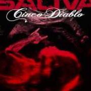 El texto musical JUDGMENT DAY de SALIVA también está presente en el álbum Cinco diablo (2008)