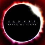 El texto musical REIGN OF LIGHT de SAMAEL también está presente en el álbum Reign of light (2004)