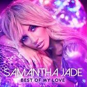 El texto musical TAKE ME HOME de SAMANTHA JADE también está presente en el álbum Best of my love (2018)