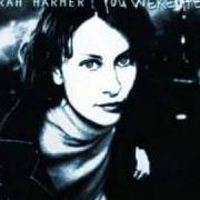 El texto musical CAPSIZED de SARAH HARMER también está presente en el álbum You were here (2000)