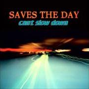 El texto musical COLLISION de SAVES THE DAY también está presente en el álbum Can't slow down (1998)