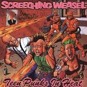 El texto musical TOO WORKED UP de SCREECHING WEASEL también está presente en el álbum Teen punks in heat (2000)