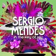El texto musical SO MANY STARS de SERGIO MENDES también está presente en el álbum In the key of joy (2020)