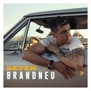 El texto musical SEELE de SEVEN también está presente en el álbum Brandneu (2020)