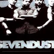 El texto musical SEE AND BELIEVE de SEVENDUST también está presente en el álbum Next (2005)