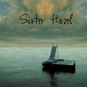 El texto musical SURREAL de SISTER HAZEL también está presente en el álbum Fortress (2000)