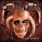 El texto musical BRAINDEAD de SIX FEET UNDER también está presente en el álbum Bringer of blood (2003)