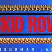 El texto musical FROZEN de SKID ROW también está presente en el álbum Subhuman race (1995)