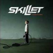 El texto musical SAY GOODBYE de SKILLET también está presente en el álbum Comatose (2006)