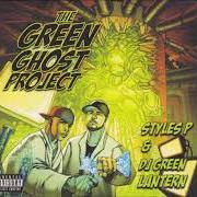 El texto musical NOTHING TO LOSE de STYLES P también está presente en el álbum The green ghost project (2010)