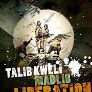 El texto musical THE FUNCTION de TALIB KWELI también está presente en el álbum Liberation (2007)