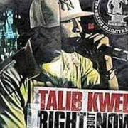 El texto musical THE BEAST de TALIB KWELI también está presente en el álbum Right about now (2005)