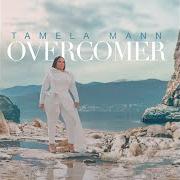 El texto musical SOURCE de TAMELA MANN también está presente en el álbum Overcomer (2021)