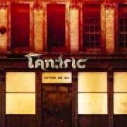 El texto musical ALRIGHT de TANTRIC también está presente en el álbum After we go (2004)