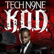 El texto musical THE WARNING (SKIT) de TECH N9NE también está presente en el álbum K.O.D. (2009)