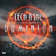 El texto musical COLD PIECE OF WORK de TECH N9NE también está presente en el álbum Dominion (2017)
