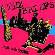 El texto musical VITAMIN BOMB de THE BRIEFS también está presente en el álbum Sex objects (2004)