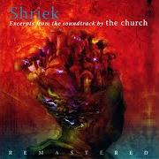 El texto musical SHRIEK - REVERSAL de THE CHURCH también está presente en el álbum Shriek: excerpts from the soundtrack (2009)