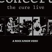 El texto musical GIVE ME IT de THE CURE también está presente en el álbum Concert (1984)