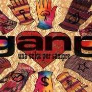 El texto musical IL RITORNO de GANG también está presente en el álbum Una volta per sempre (1995)