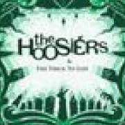 El texto musical THE FEELING YOU GET WHEN de THE HOOSIERS también está presente en el álbum The trick to life (2007)