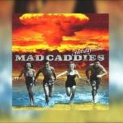 El texto musical DESTRO de MAD CADDIES también está presente en el álbum The holiday has been cancelled (2000)