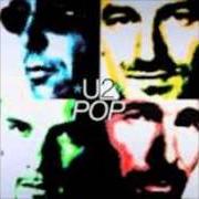 El texto musical IF GOD WILL SEND HIS ANGELS de U2 también está presente en el álbum Pop (1997)
