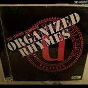 El texto musical ROLL WIT US de THE UNION también está presente en el álbum Organized rhymes (1999)
