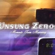 El texto musical NOT WHAT I EXPECTED de UNSUNG ZEROS también está presente en el álbum Unsung zeros (1999)
