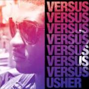 El texto musical LOVE 'EM ALL de USHER también está presente en el álbum Versus (2010)