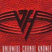 El texto musical POUNDCAKE de VAN HALEN también está presente en el álbum For uniawful carnal knowledge (1991)