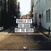 El texto musical WE'RE THE ONES de VANILLA SKY también está presente en el álbum The band not the movie (2012)