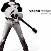 El texto musical UN RAGAZZO DI STRADA de VASCO ROSSI también está presente en el álbum Tracks 2  (inediti e rarità) (2009)